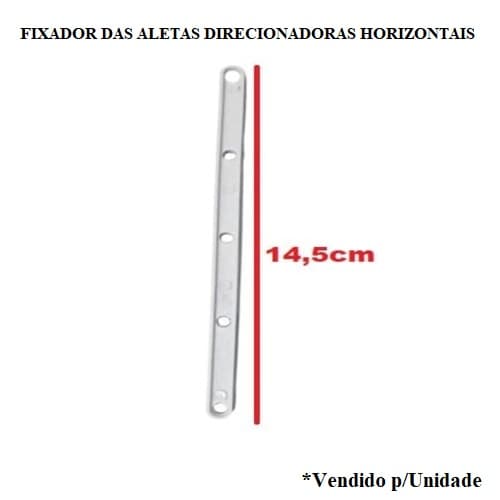 FIXADOR VERTICAL DAS ALETAS DIRECIONAIS HORIZONTAIS CLIMATIZADOR VENTISOL CLIN8 CLIN16 COR CINZA - SUPERIOR OU INFERIOR - *VENDIDA P/UNIDADE